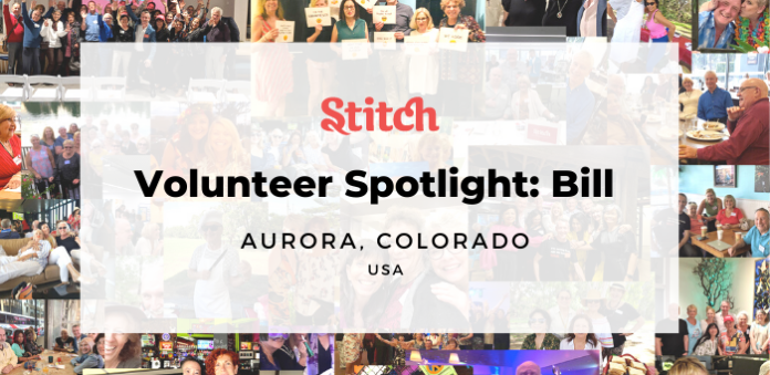 Volunteer Bill from Colorado shares his Stitch journey in this article