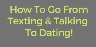 stop texting and talking and start dating