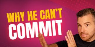 Why Men Have Commitment Issues