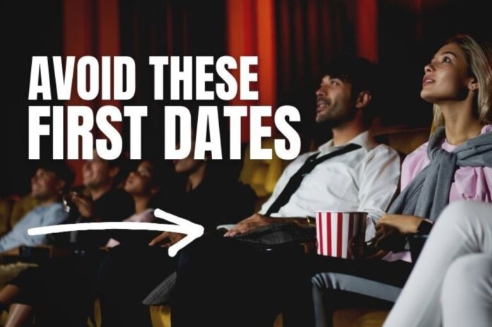 places you should never go on a first date