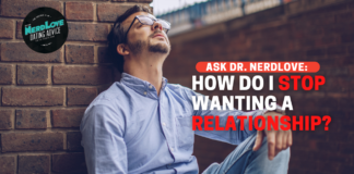 How Do I Stop Wanting A Relationship?