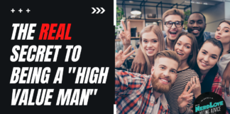 What We Get Wrong About "High Value" Men