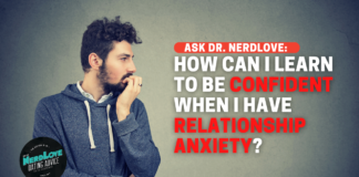 How Can I Be Confident When I Have Relationship Anxiety?