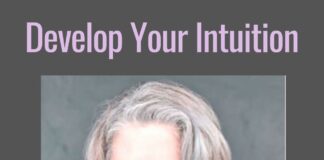 How to Develop Your Intuition