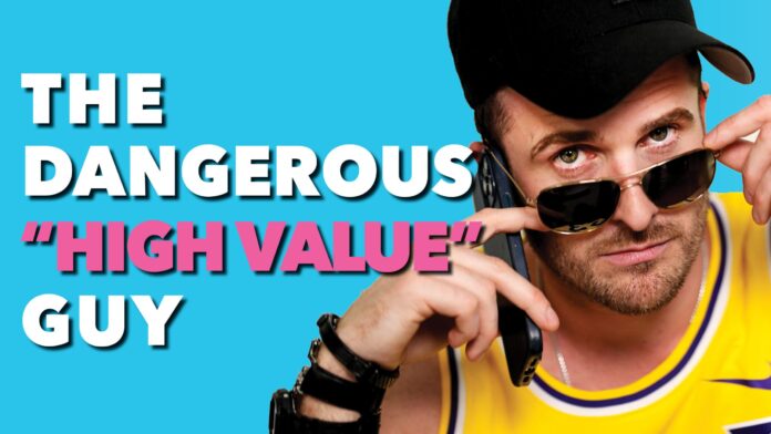 The Dangerous “High Value” Guy You Should Avoid