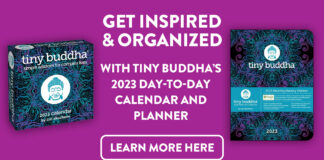 Tiny Buddha’s 2023 Day-to-Day Calendar & Planner - Pre-Order Now