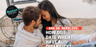 How Do I Date When I Have A Disability?