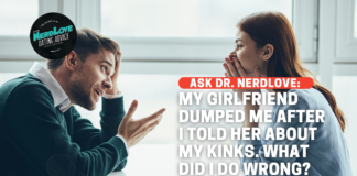My Girlfriend Dumped Me For Telling Her About My Kink