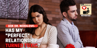 Has My "Perfect" Relationship Turned Toxic?