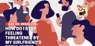 How Do I Stop Feeling Threatened By My Girlfriend's Popularity?