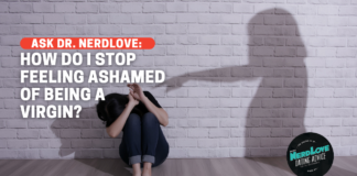 How Do I Stop Feeling Shame About Being A Virgin?