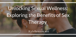 Exploring the Benefits of Sex Therapy