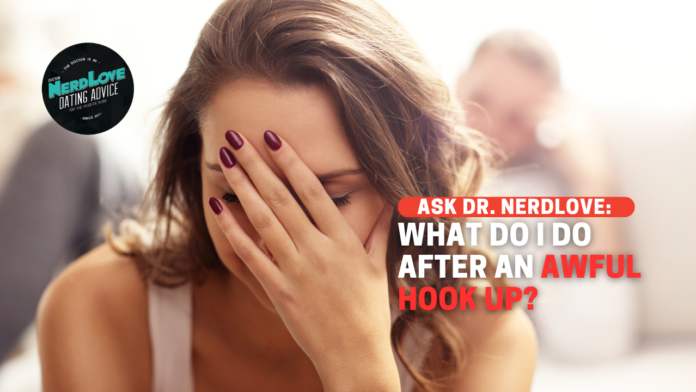 What Do I Do After An Awkward Hook Up?