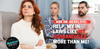 Help, My In-Laws Like My Husband's Ex More Than Me!