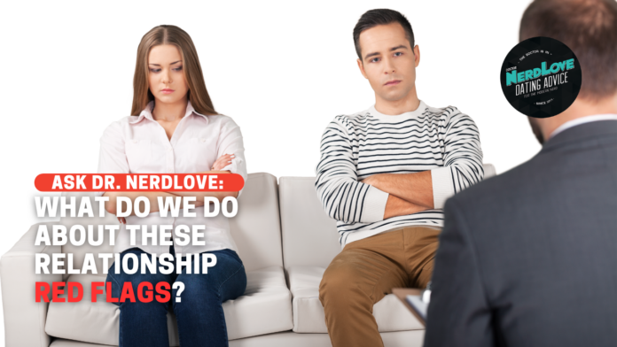 What Should We Do About These Relationship Red Flags?