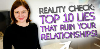 Top 10 Lies Holding You Back from Finding and Keeping Love!