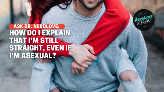 How Do I Explain That I’m Straight, Even If I’m Asexual?