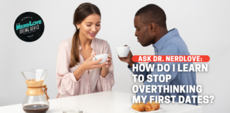 How Do I Stop Overthinking My First Dates?