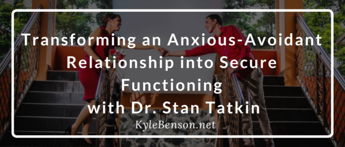 Transforming an Anxious-Avoidant Relationship into Secure