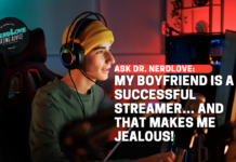My Boyfriend Is a Successful Streamer and That's Making Me Jealous!